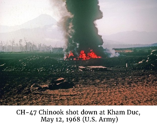 Photo of a CH-47 Chinook shot down at Kham Duc, May 12, 1968 (U.S. Army).