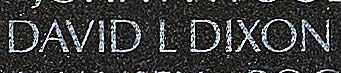 Engraved name on The Wall of Petty Officer Third Class David L. Dixon, U.S. Navy