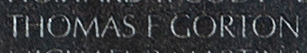 Engraving on The Wall of the name of Captain Thomas F. Gorton, U.S. Air Force.