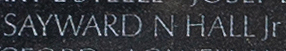 Engraved name on The Wall of Major Sayward Newton "Pete" Hall, Jr..