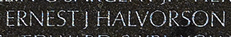 Engraved name on The Wall of Staff Sergeant Ernest J. Halvorson, U.S. Air Force