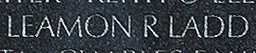 Engraved name on The Wall of Private First Class Leamon R. Ladd, U.S. Marine Corps