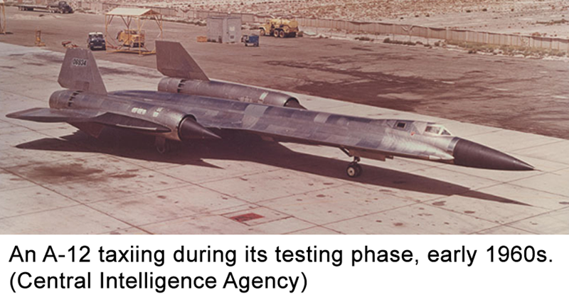 An A-12 taxiing during its testing phase, early 1960s. (Central Intelligence Agency)