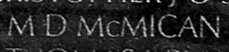 Engraved name on The Wall of Lieutenant junior grade M. D. McMican, U.S. Navy