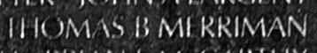 Engraved name on The Wall of Sergeant Thomas Bruce Merriman, U.S. Army