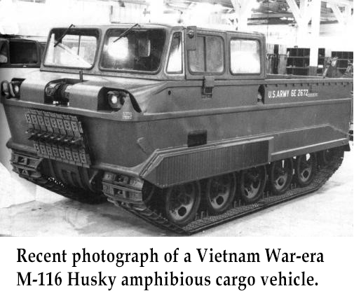 Recent photograph of a Vietnam War-era M-116 Husky amphibious cargo vehicle.